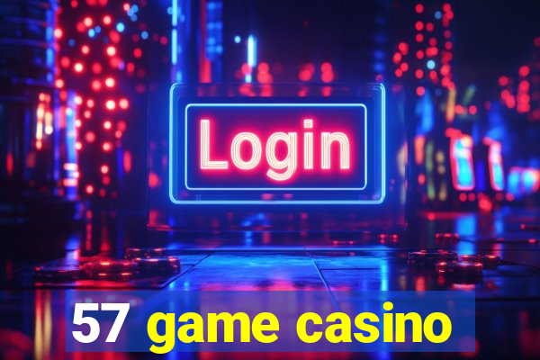 57 game casino